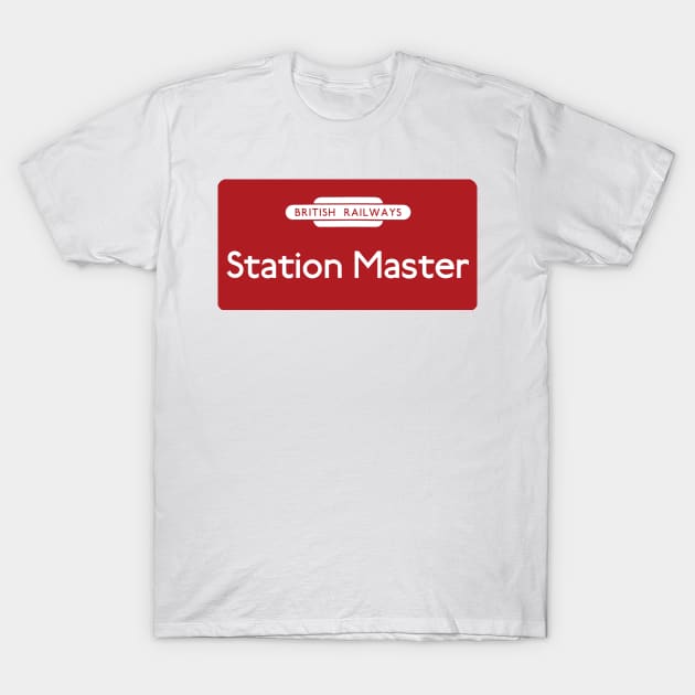 BR Station Master sign T-Shirt by Random Railways